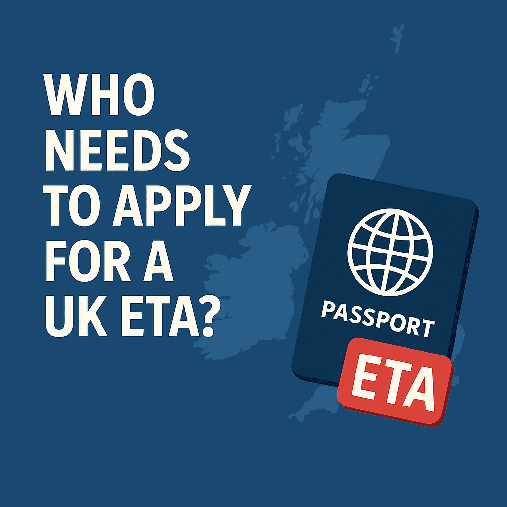 Who Needs to Apply for a UK ETA