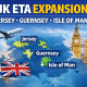 UK ETA Expansion: Jersey, Guernsey, and Isle of Man Now Included 2 UK ETA Expansion: Jersey, Guernsey, and Isle of Man Now Included
